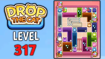 Drop the Cat Level 317: Drop The Cat Level 317