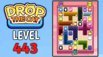 Drop the Cat Level 443: Drop The Cat Level 443
