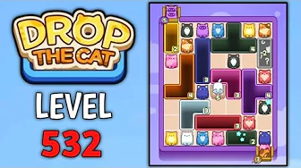 Drop the Cat Level 532: Drop The Cat Level 532